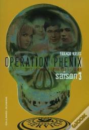 Capa do artigo Opération Phénix Tome 3 ; Et La Mer Viendra Les Chercher