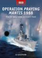 Operation Praying Mantis 1988 - Preview