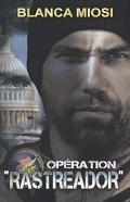 Operation "Rastreador"