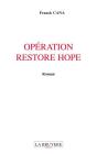 Operation Restore Hope - Preview