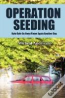 Operation Seeding