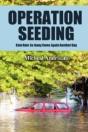 Operation Seeding - Preview