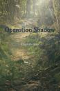 Operation Shadow - Preview