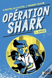 Capa do artigo Opération Shark T.1 ; Amos