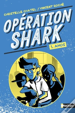 Capa do artigo Opération Shark T.1 ; Amos