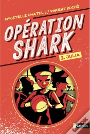 Capa do artigo Opération Shark T.2 ; Julia