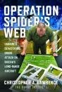 Operation Spiderâ€™S Web - Preview