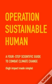 Operation Sustainable Human