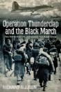 Operation Thunderclap And The Black March - Preview