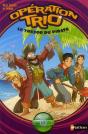 Operation Trio T.10 Le Tresor Du Pirate - Preview