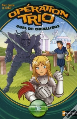 Capa do artigo Operation Trio T.3: Duel De Chevaliers