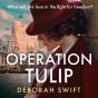 Operation Tulip - Preview