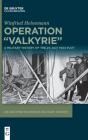 Operation "Valkyrie" - Preview