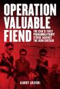 Operation Valuable Fiend - Preview