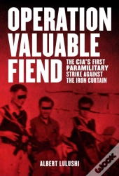 Operation Valuable Fiend