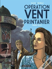 Capa do artigo Opération Vent Printanier T.1