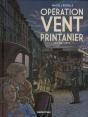 Opération Vent Printanier T.2 - Preview