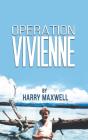 Operation Vivienne - Preview