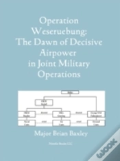 Capa do artigo Operation Weseruebung: The Dawn Of Decis