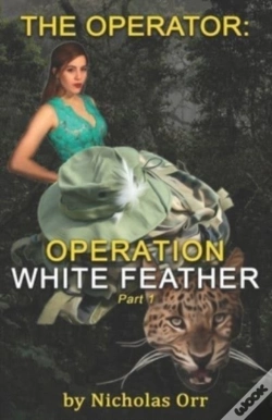 Capa do artigo Operation White Feather Part 1