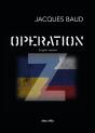 Operation Z - English Version - Preview