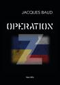 Opération Z - Preview