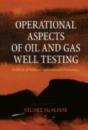 Operational Aspects Of Oil And Gas Well Testing - Preview
