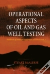 Operational Aspects Of Oil And Gas Well Testing