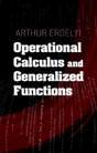 Operational Calculus And Generalized Functions - Preview