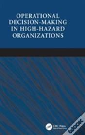 Capa do artigo Operational Decision-Making In High-Hazard Organizations