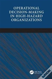 Capa do artigo Operational Decision-Making In High-Hazard Organizations