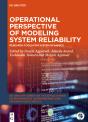 Operational Perspective Of Modeling System Reliability - Preview