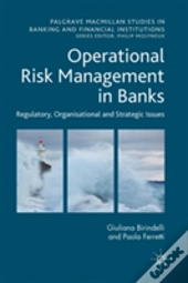 Operational Risk Management In Banks