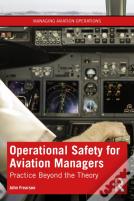 Operational Safety For Aviation Managers