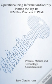 Capa do artigo Operationalizing Information Security: Putting The Top 10 Siem Best Practices To Work