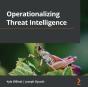 Operationalizing Threat Intelligence - Preview