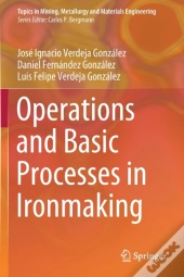 Operations And Basic Processes In Ironmaking