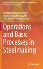 Operations And Basic Processes In Steelmaking - Preview