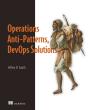 Operations Anti-Patterns, Devops Solutions - Preview