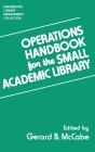 Operations Handbook For The Small Academic Library - Preview