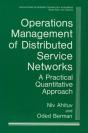 Operations Management Of Distributed Service Networks - Preview