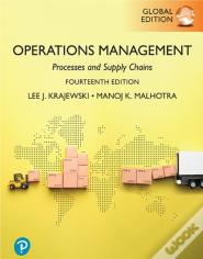 Operations Management: Processes And Supply Chains, Global Edition