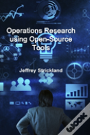 Operations Research Using Open-Source Tools