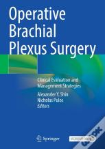 Operative Brachial Plexus Surgery