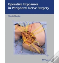 Capa do artigo Operative Exposures In Peripheral Nerve Surgery