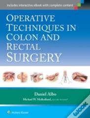 Operative Techniques In Colon And Rectal Surgery