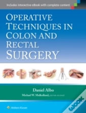 Operative Techniques In Colon And Rectal Surgery