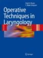 Operative Techniques In Laryngology - Preview