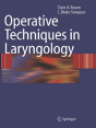 Operative Techniques In Laryngology - Preview