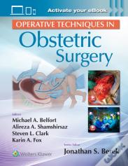 Operative Techniques In Obstetric Surgery: Print + Ebook With Multimedia